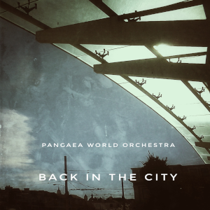 Back in the City - Jazz/World Beat